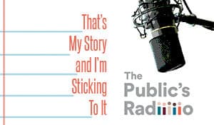 that’s my STORY…and I’m sticking to IT!