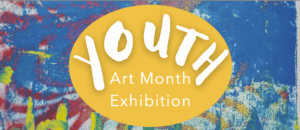 Youth Art Month…in May!