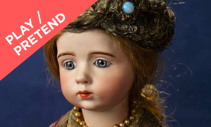 Objects of Identity: A Conversation on Dolls and Collecting